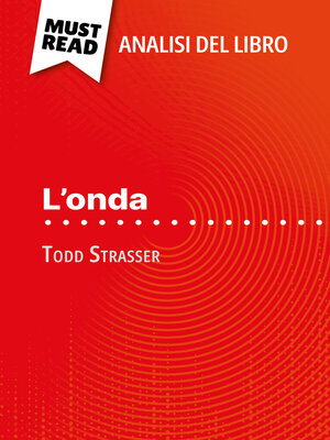 cover image of L'onda di Todd Strasser (Analisi del libro)
